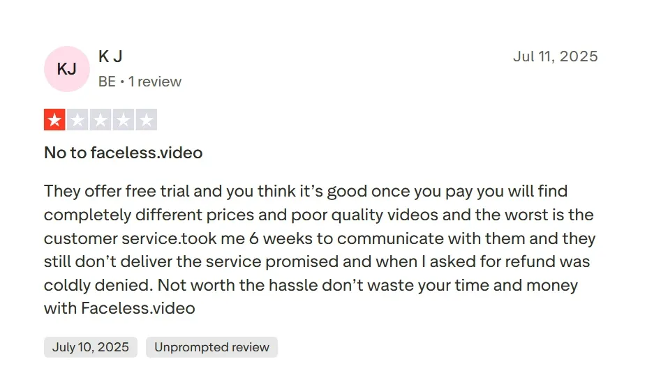 Avis client 1 étoile sur Faceless.video, critiquant un service médiocre, un mauvais support et le refus de remboursement.