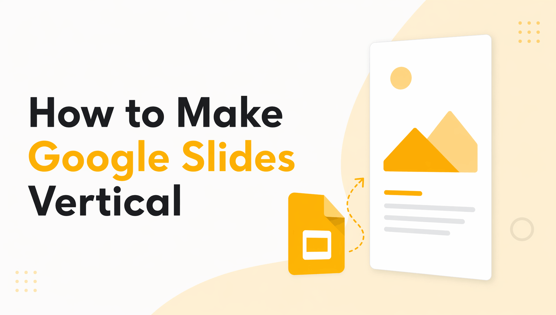 How to Make Google Slides Vertical