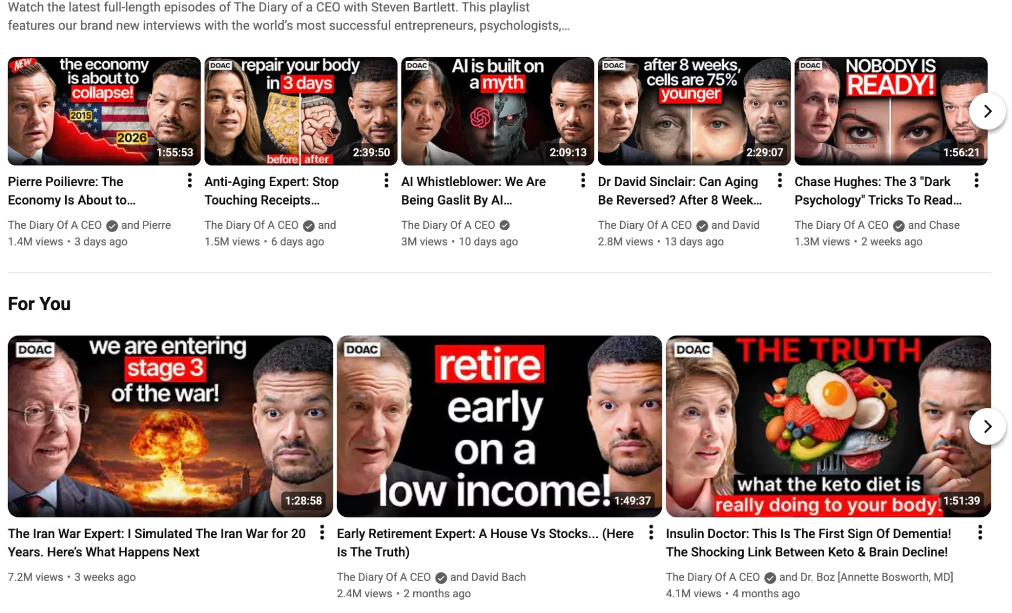 YouTube page showing The Diary of a CEO podcast recommendations and For You video list